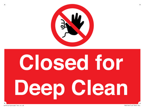 Closed for Deep Clean